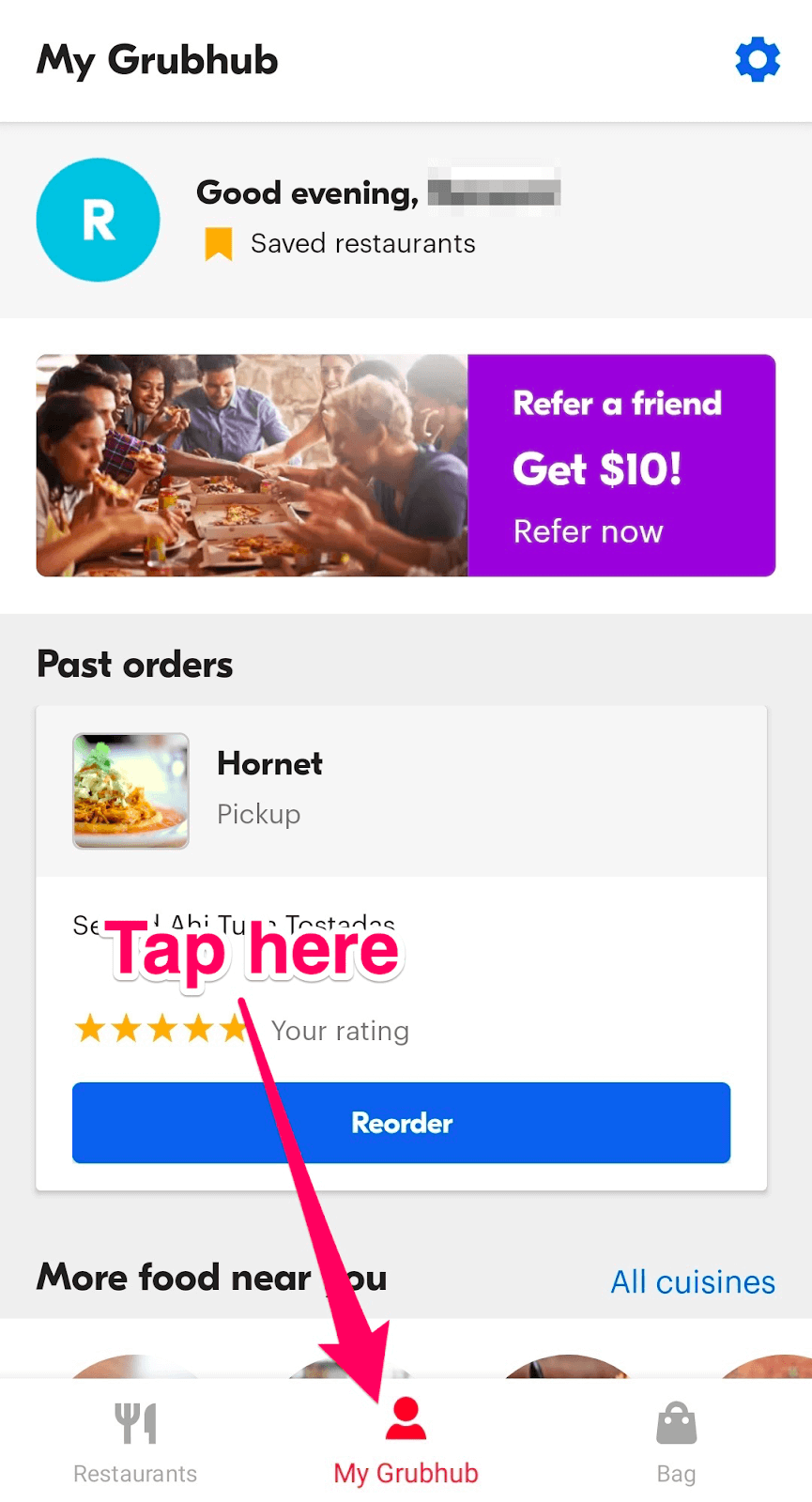 How to find Grubhub deals: Tap "my Grubhub"